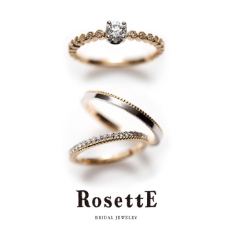 rosettE ロゼット