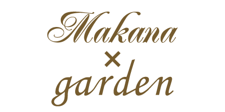 Makana × garden